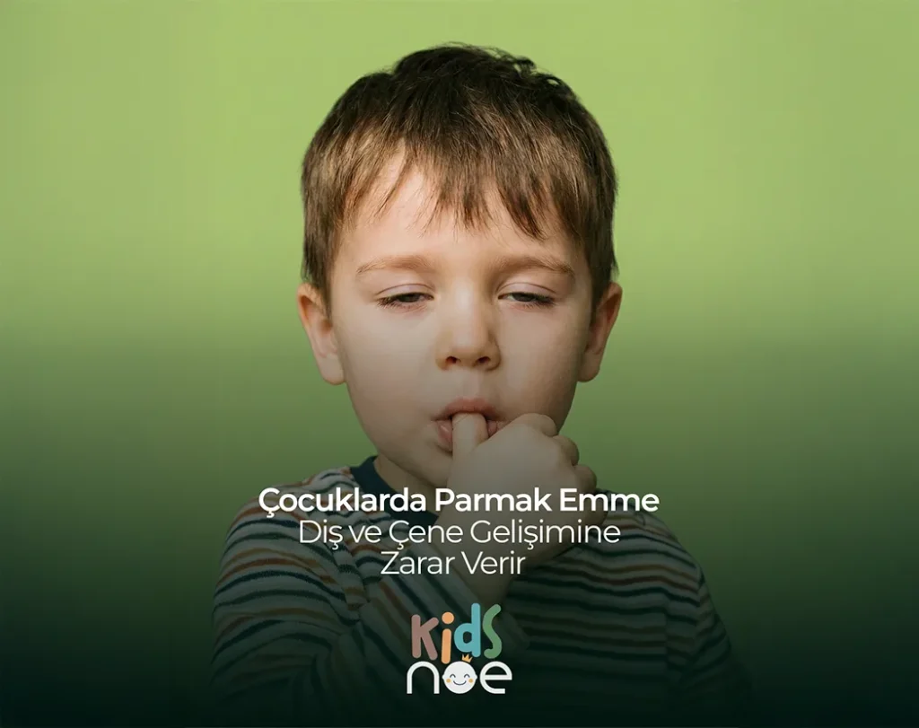 Çocuklarda Parmak Emme , Çocuklarda Parmak Emme Bilkent , Çocuklarda Parmak Emme Mustafa Kemal Mahallesi ,Çocuklarda Parmak Emme Çukurambar , Çocuklarda Parmak Emme Çayyolu Noedent Maidan Diş Kliniği