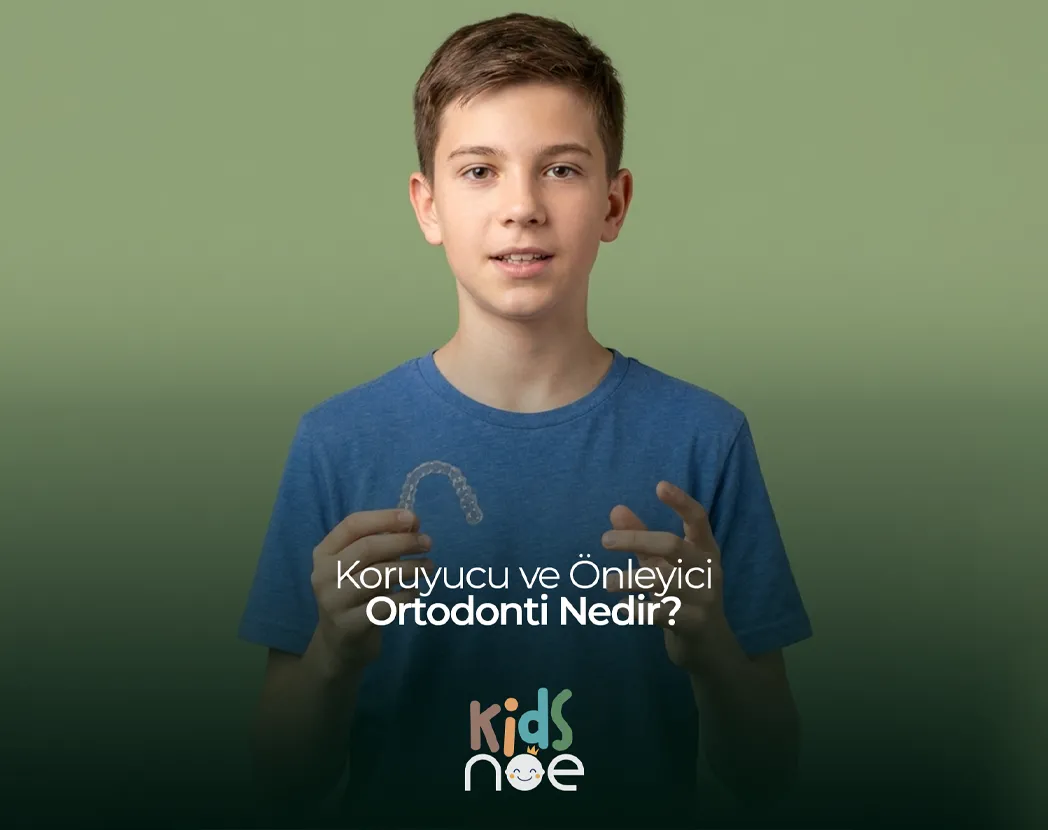 Koruyucu ve Önleyici Ortodonti , Koruyucu ve Önleyici Ortodonti Bilkent , Koruyucu ve Önleyici Ortodonti Mustafa Kemal Mahallesi ,Koruyucu ve Önleyici Ortodonti Çukurambar , Koruyucu ve Önleyici Ortodonti Çayyolu Noedent Maidan Diş Kliniği