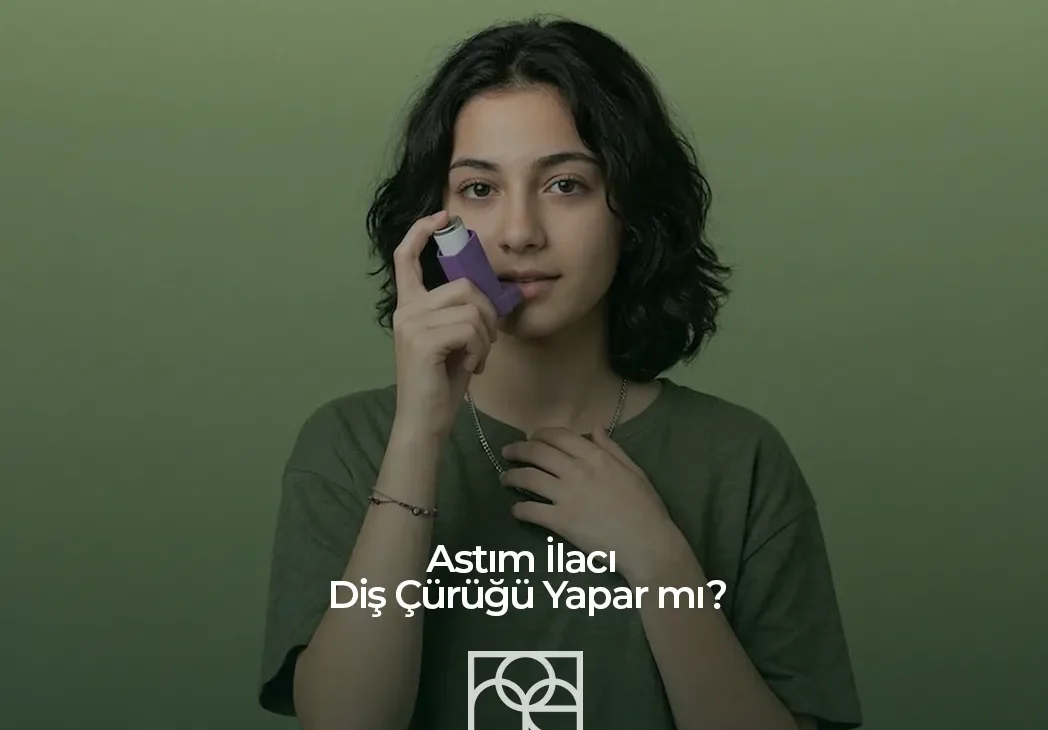 Astım İlacı Diş Çürüğü Yapar mı? Ankara , Astım İlacı Diş Çürüğü Yapar mı? Bilkent , Astım İlacı Diş Çürüğü Yapar mı? Söğütözü, Astım İlacı Diş Çürüğü Yapar mı? Mustafa Kemal Mahallesi , Astım İlacı Diş Çürüğü Yapar mı? Çukurambar, Astım İlacı Diş Çürüğü Yapar mı? Çayyolu - Özlem Nasibe Bayazıt, Ortodonti Uzmanı Mustafa Kemal Mahallesi, Ortodonti Uzmanı Bilkent , Ortodonti Uzmanı Söğütözü, Ortodonti Uzmanı Mahall Ankara , Çocuk Diş Hekimi Ela Öner Aytar Bilkent, Çocuk Diş Hekimi Ela Öner Aytar Çayyolu, Çocuk Diş Hekimi Ela Öner Aytar Mustafa Kemal, Çocuk Diş Hekimi Ela Öner Aytar Söğütözü,